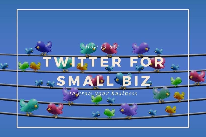 Twitter for Small Business